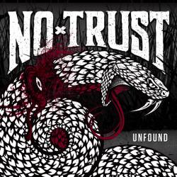 No Trust : Unfound